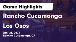 Rancho Cucamonga  vs Los Osos  Game Highlights - Jan. 23, 2023