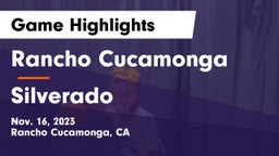 Rancho Cucamonga  vs Silverado Game Highlights - Nov. 16, 2023
