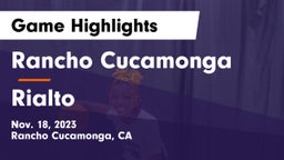 Rancho Cucamonga  vs Rialto Game Highlights - Nov. 18, 2023