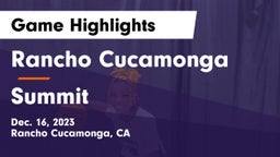 Rancho Cucamonga  vs Summit  Game Highlights - Dec. 16, 2023