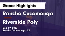 Rancho Cucamonga  vs Riverside Poly Game Highlights - Dec. 29, 2023