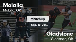 Matchup: Molalla  vs. Gladstone  2016