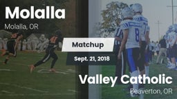 Matchup: Molalla  vs. Valley Catholic  2018