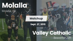 Matchup: Molalla  vs. Valley Catholic  2019