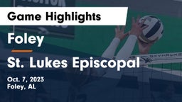 Foley  vs St. Lukes Episcopal  Game Highlights - Oct. 7, 2023