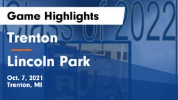 Trenton  vs Lincoln Park  Game Highlights - Oct. 7, 2021