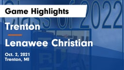 Trenton  vs Lenawee Christian Game Highlights - Oct. 2, 2021