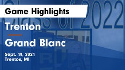 Trenton  vs Grand Blanc Game Highlights - Sept. 18, 2021