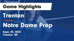 Trenton  vs Notre Dame Prep Game Highlights - Sept. 28, 2023