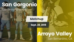 Matchup: San Gorgonio High vs. Arroyo Valley  2018