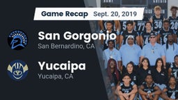 Recap: San Gorgonio  vs. Yucaipa  2019