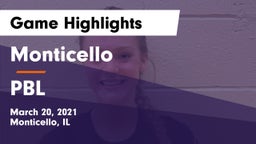 Monticello  vs PBL Game Highlights - March 20, 2021