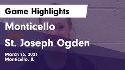 Monticello  vs St. Joseph Ogden Game Highlights - March 23, 2021