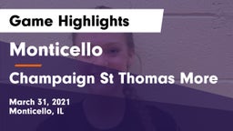 Monticello  vs Champaign St Thomas More  Game Highlights - March 31, 2021