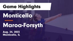 Monticello  vs Maroa-Forsyth  Game Highlights - Aug. 24, 2023