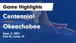 Centennial  vs Okeechobee  Game Highlights - Sept. 2, 2021