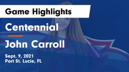 Centennial  vs John Carroll  Game Highlights - Sept. 9, 2021