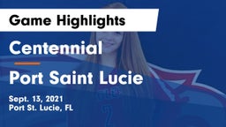 Centennial  vs Port Saint Lucie  Game Highlights - Sept. 13, 2021