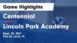 Centennial  vs Lincoln Park Academy Game Highlights - Sept. 29, 2021
