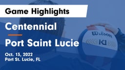 Centennial  vs Port Saint Lucie  Game Highlights - Oct. 13, 2022