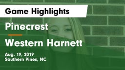 Pinecrest  vs Western Harnett Game Highlights - Aug. 19, 2019