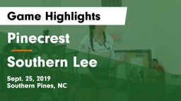Pinecrest  vs Southern Lee Game Highlights - Sept. 25, 2019