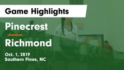 Pinecrest  vs Richmond Game Highlights - Oct. 1, 2019