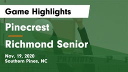 Pinecrest  vs Richmond Senior Game Highlights - Nov. 19, 2020