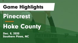 Pinecrest  vs Hoke County  Game Highlights - Dec. 8, 2020