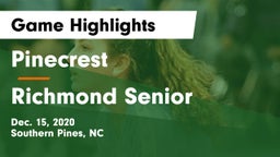 Pinecrest  vs Richmond Senior Game Highlights - Dec. 15, 2020