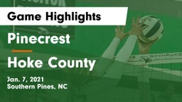 Pinecrest  vs Hoke County  Game Highlights - Jan. 7, 2021