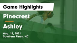 Pinecrest  vs Ashley  Game Highlights - Aug. 18, 2021