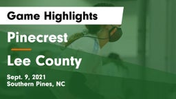 Pinecrest  vs Lee County  Game Highlights - Sept. 9, 2021