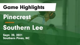 Pinecrest  vs Southern Lee Game Highlights - Sept. 20, 2021