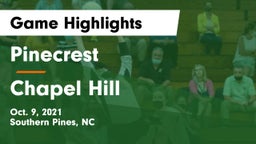 Pinecrest  vs Chapel Hill Game Highlights - Oct. 9, 2021