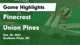 Pinecrest  vs Union Pines  Game Highlights - Oct. 20, 2021