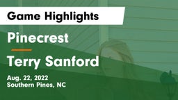 Pinecrest  vs Terry Sanford  Game Highlights - Aug. 22, 2022