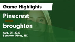 Pinecrest  vs broughton Game Highlights - Aug. 25, 2022