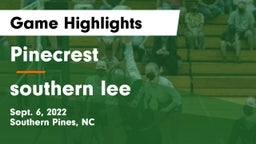 Pinecrest  vs southern lee Game Highlights - Sept. 6, 2022