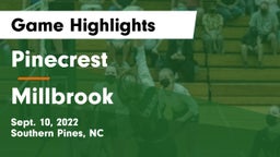 Pinecrest  vs Millbrook Game Highlights - Sept. 10, 2022