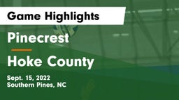 Pinecrest  vs Hoke County  Game Highlights - Sept. 15, 2022