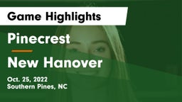 Pinecrest  vs New Hanover  Game Highlights - Oct. 25, 2022