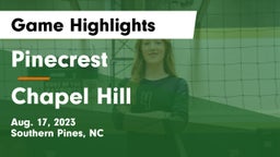 Pinecrest  vs Chapel Hill  Game Highlights - Aug. 17, 2023