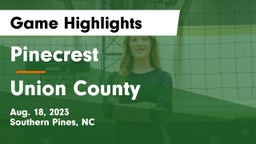 Pinecrest  vs Union County  Game Highlights - Aug. 18, 2023