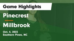 Pinecrest  vs Millbrook  Game Highlights - Oct. 4, 2023