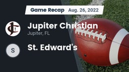 Recap: Jupiter Christian  vs. St. Edward's  2022