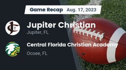 Recap: Jupiter Christian  vs. Central Florida Christian Academy  2023