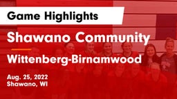 Shawano Community  vs Wittenberg-Birnamwood Game Highlights - Aug. 25, 2022