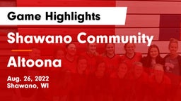 Shawano Community  vs Altoona Game Highlights - Aug. 26, 2022