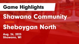 Shawano Community  vs Sheboygan North Game Highlights - Aug. 26, 2023